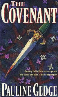 The Covenant is Pauline Gedge's original and unique gothic horror novel.